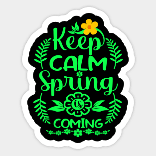 Spring is coming Keep calm Sticker